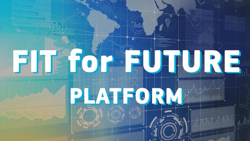 Fit for Future platform selects EU initiatives for simplification and modernisation